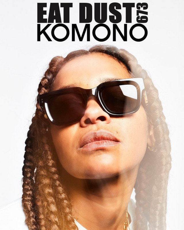 KOMONO x EAT DUST